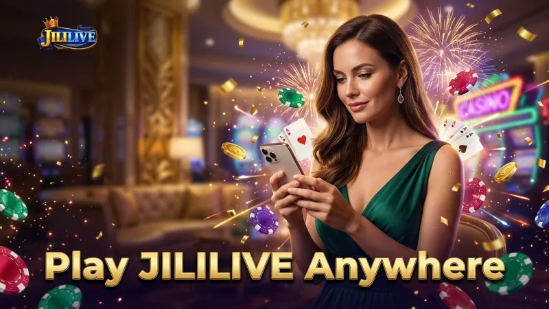 enjoy-seamless-jililive-mobile-gaming-on-your-preferred-device