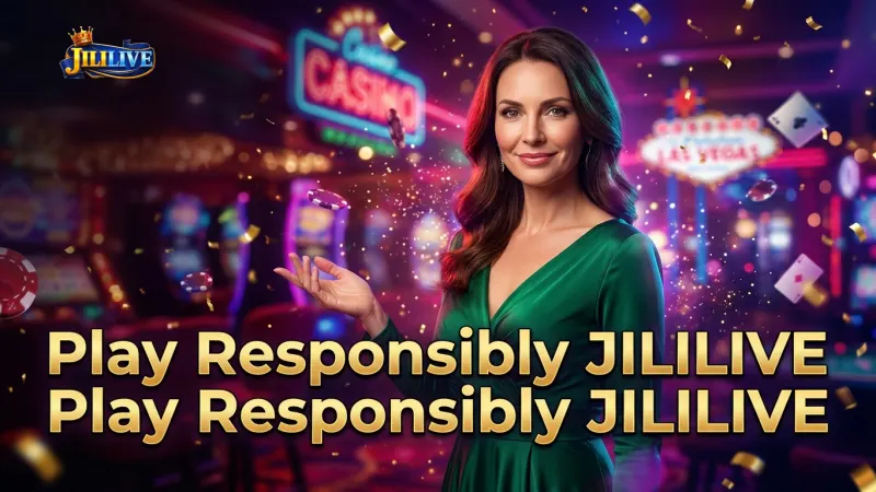 enjoy-your-jililive-experience-responsibly-and-with-support