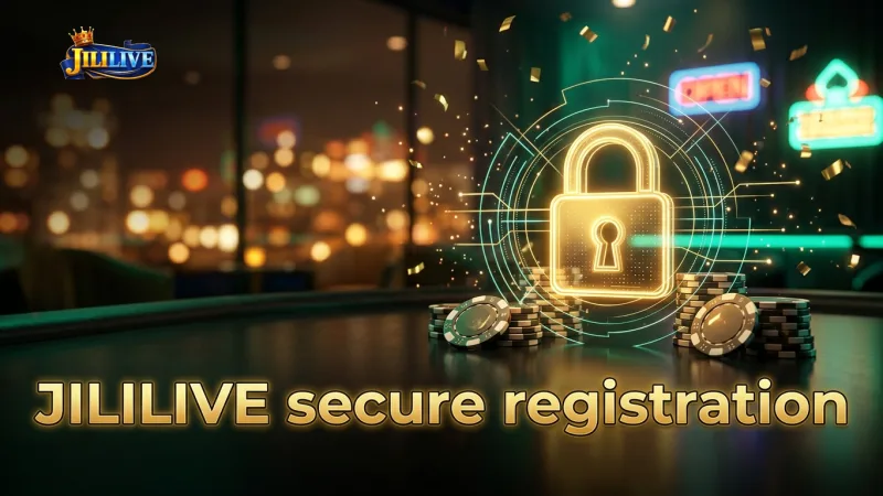 secure-jililive-registration-protects-your-personal-information-and-funds